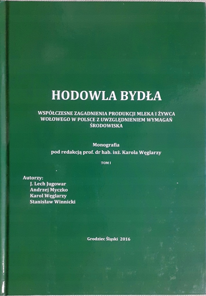 Hodowla bydła Współczesne zagadnienia Monografia