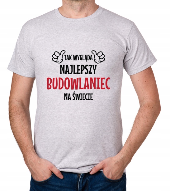

koszulka Najlepszy Budowlaniec prezent
