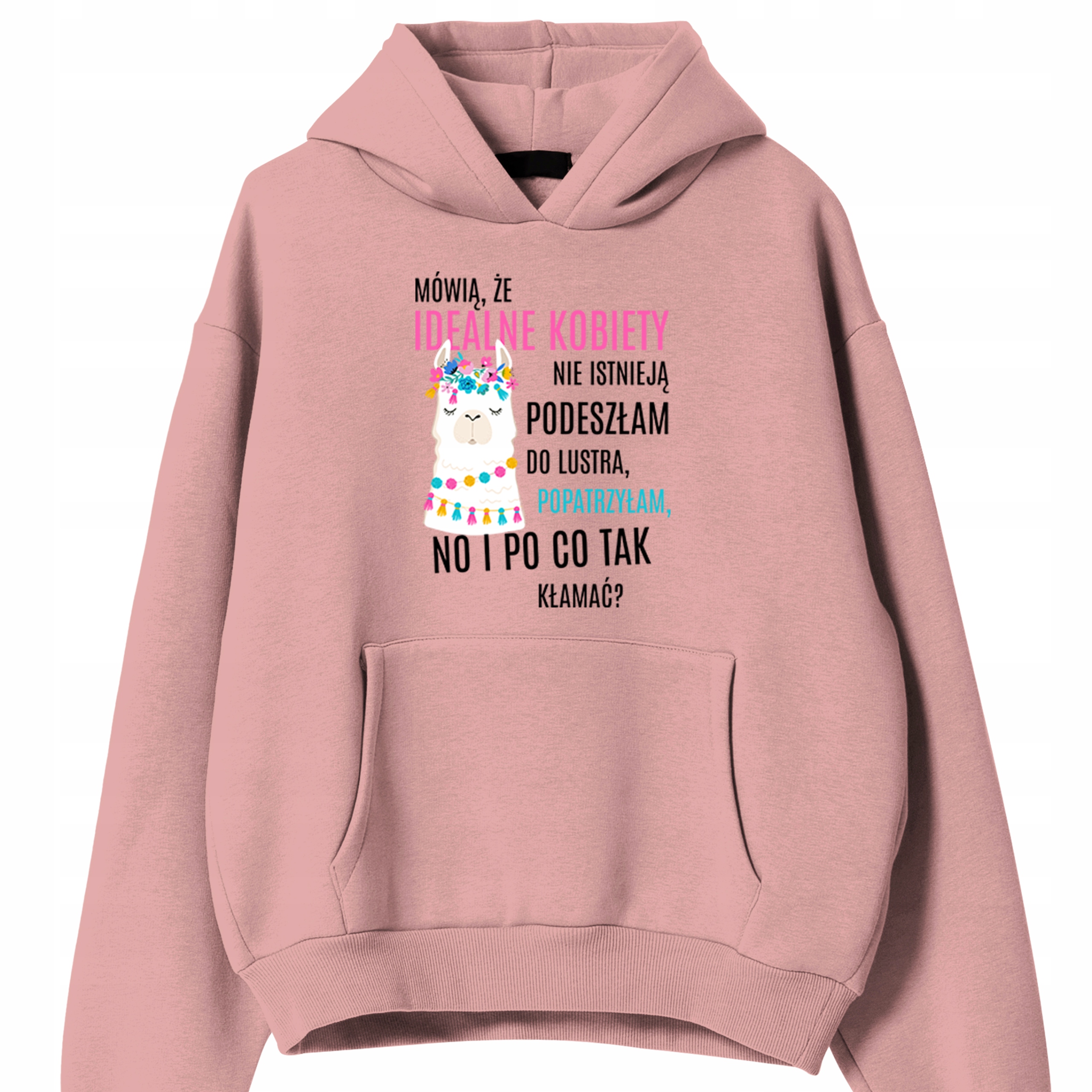Mikina Růžová jako Dárek Ideální Ženy Neexistují Proč Lhát M