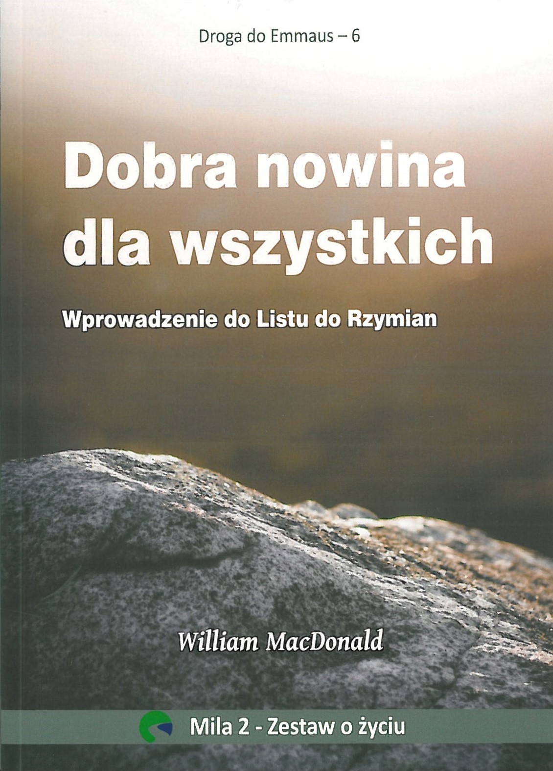 Dobra nowina dla wszystkich William MacDonald