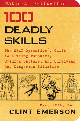 100 Deadly Skills Clint Emerson
