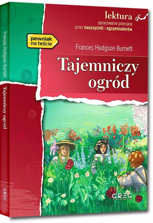 

Tajemniczy ogród Frances E. Hodgson Burnett