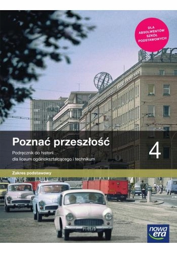 POZNAĆ PRZESZŁOŚĆ 4 Podręcznik PODSTAWOWY Nowa Era