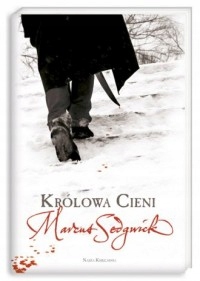 Królowa cieni Sedgwick Marcus, Mazan Maciejka