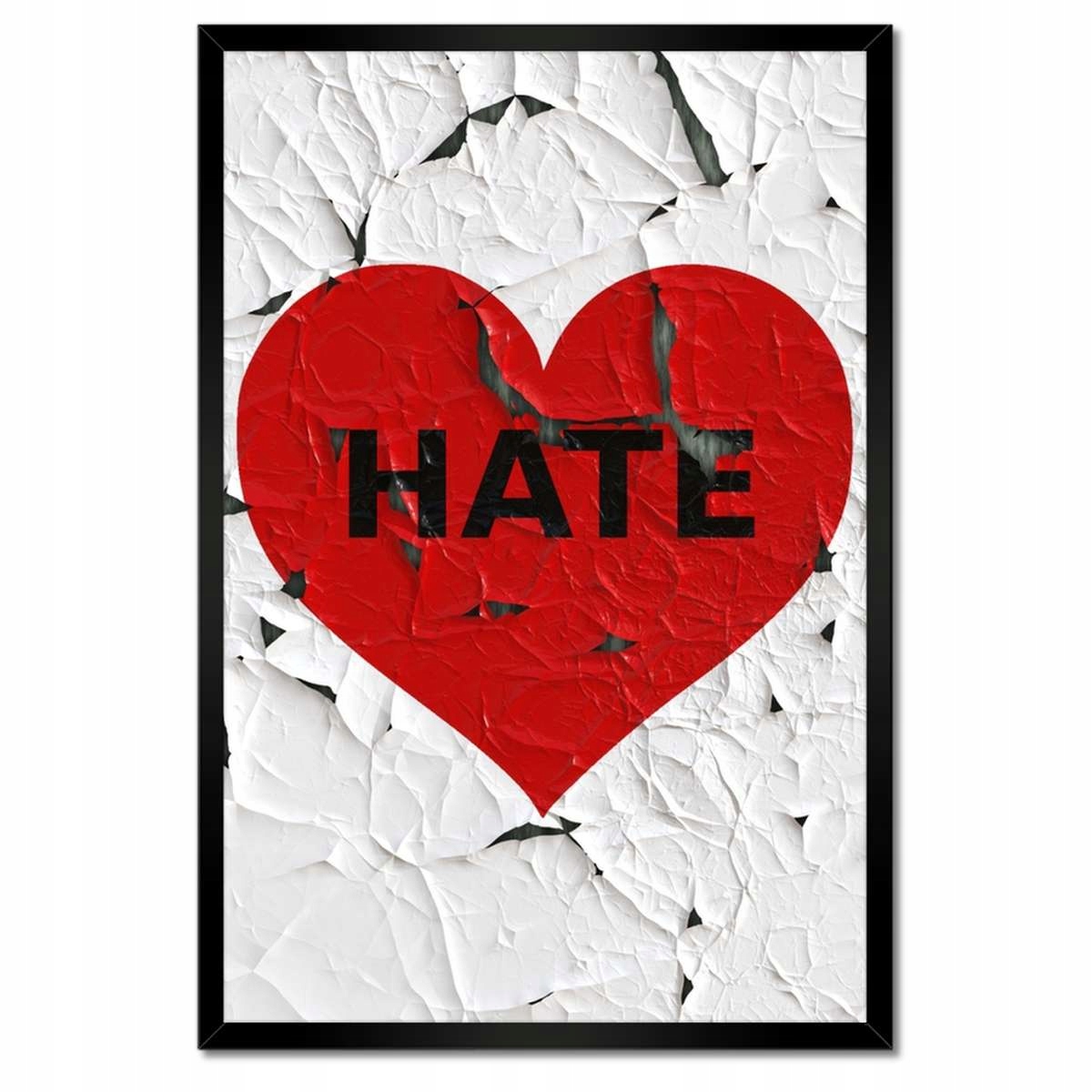 Plakáty v rámu 40x60 Srdce Hate