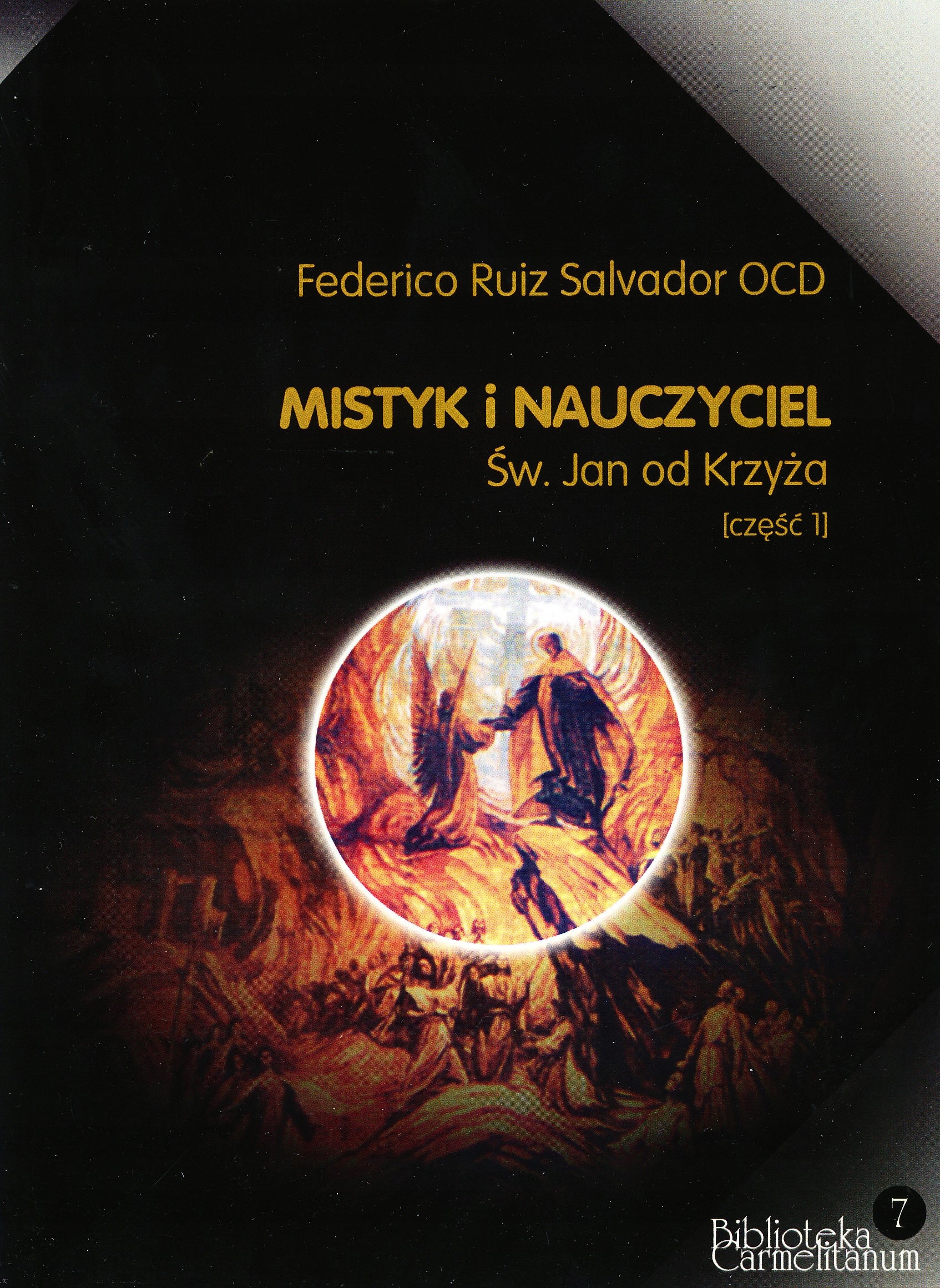 Mistyk i nauczyciel św. Jan od Krzyża