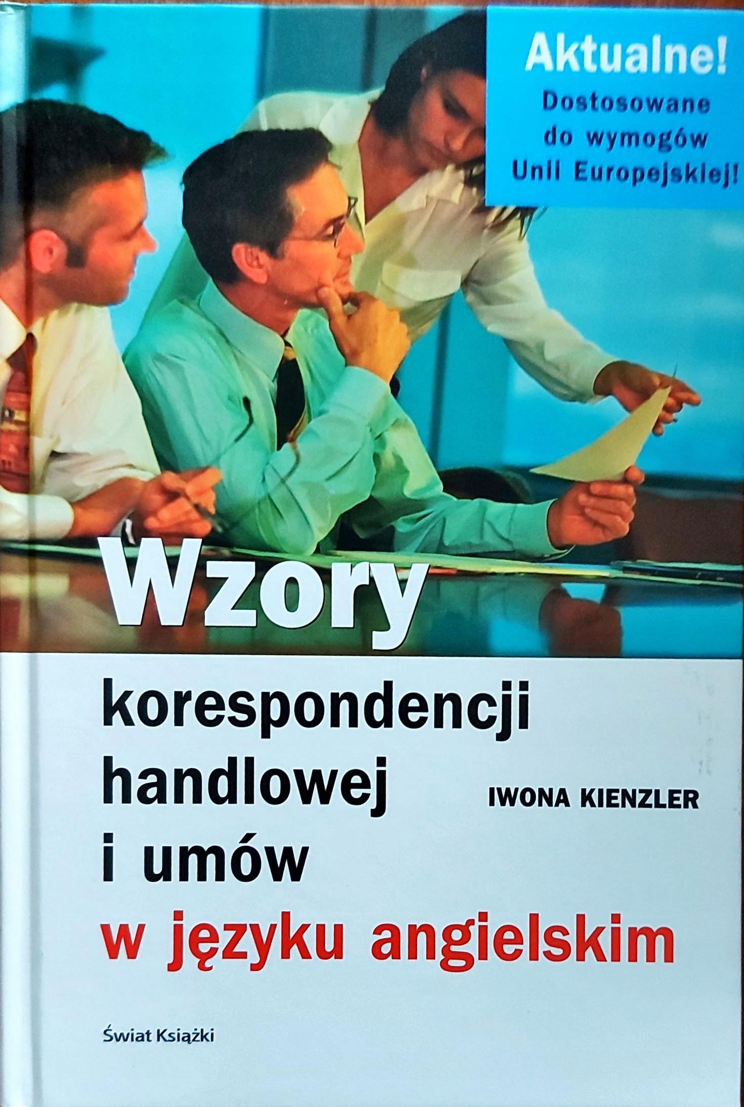 Wzory korespondencji handlowej i umów