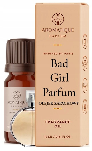 OLEJEK ZAPACHOWY BAD GIRL PERFUM AROMATIQUE Marka Aromatique