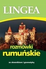 ROZMÓWKI RUMUŃSKIE ZE SŁOWNIKIEM I GRAMATYKĄ PRACA ZBIOROWA