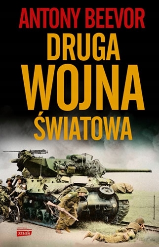 

Druga wojna światowa wyd. 2022 Antony Beevor