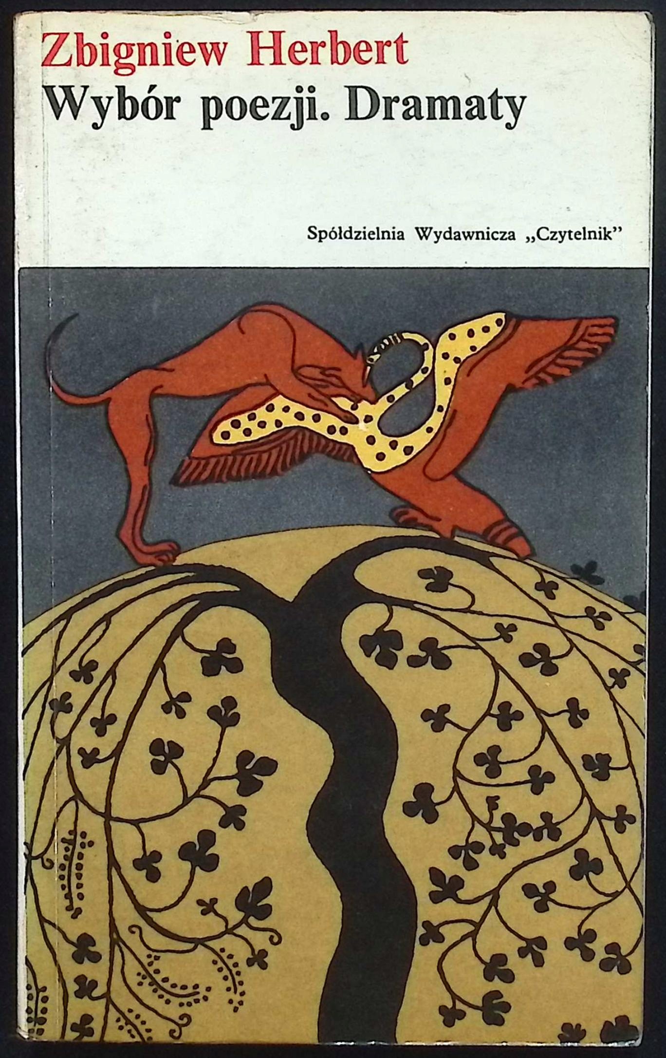 Wybór poezji Dramaty Z. Herbert