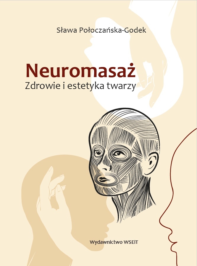 

Neuromasaż Zdrowie I Estetyka Twarzy