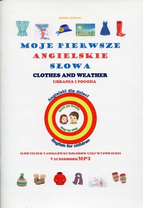

Moje pierwsze angielskie słowa Ubrania i pogoda