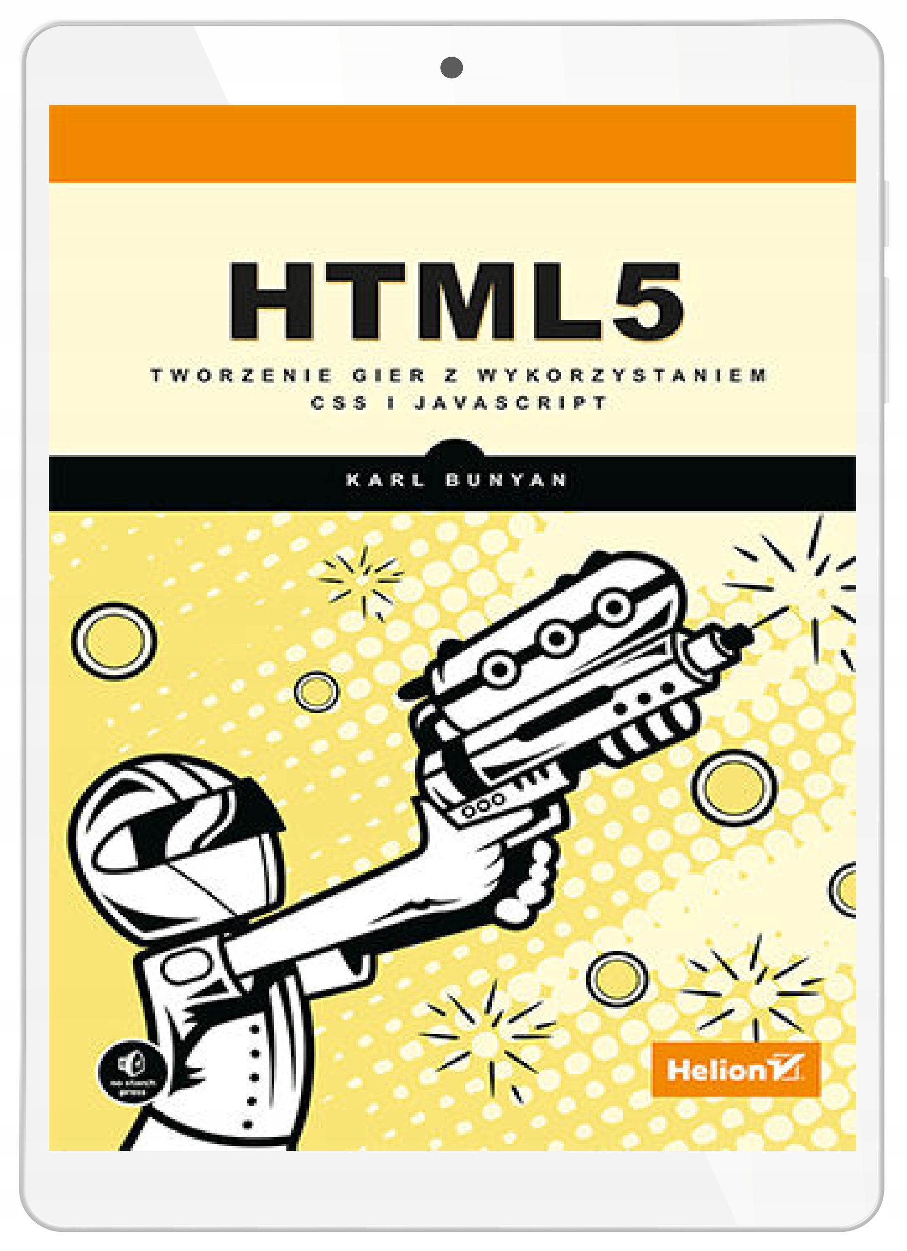 HTML5. Tworzenie gier z wykorzystaniem CSS