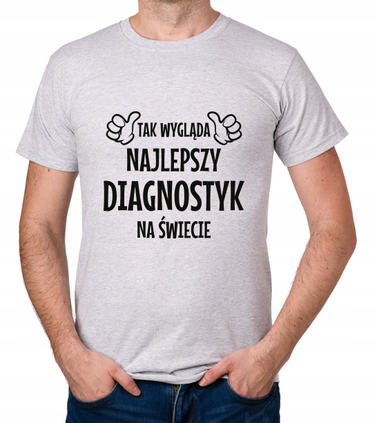 

koszulka Najlepszy Diagnostyk prezent
