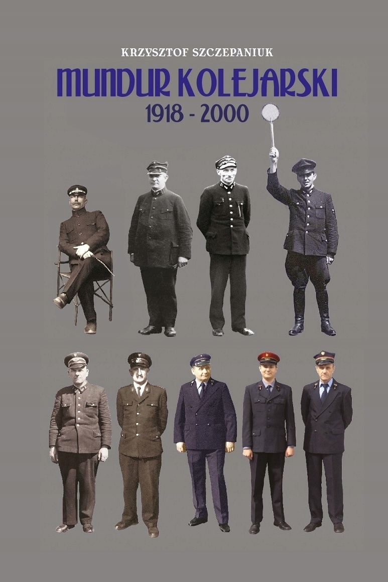 Mundur kolejarski 1918-2000