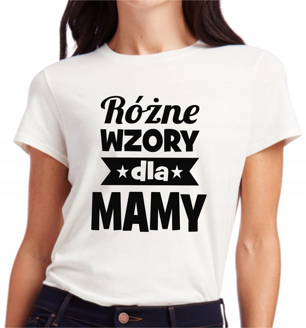 

Koszulka T-shirt Bluzka Dzień Matki Mamy