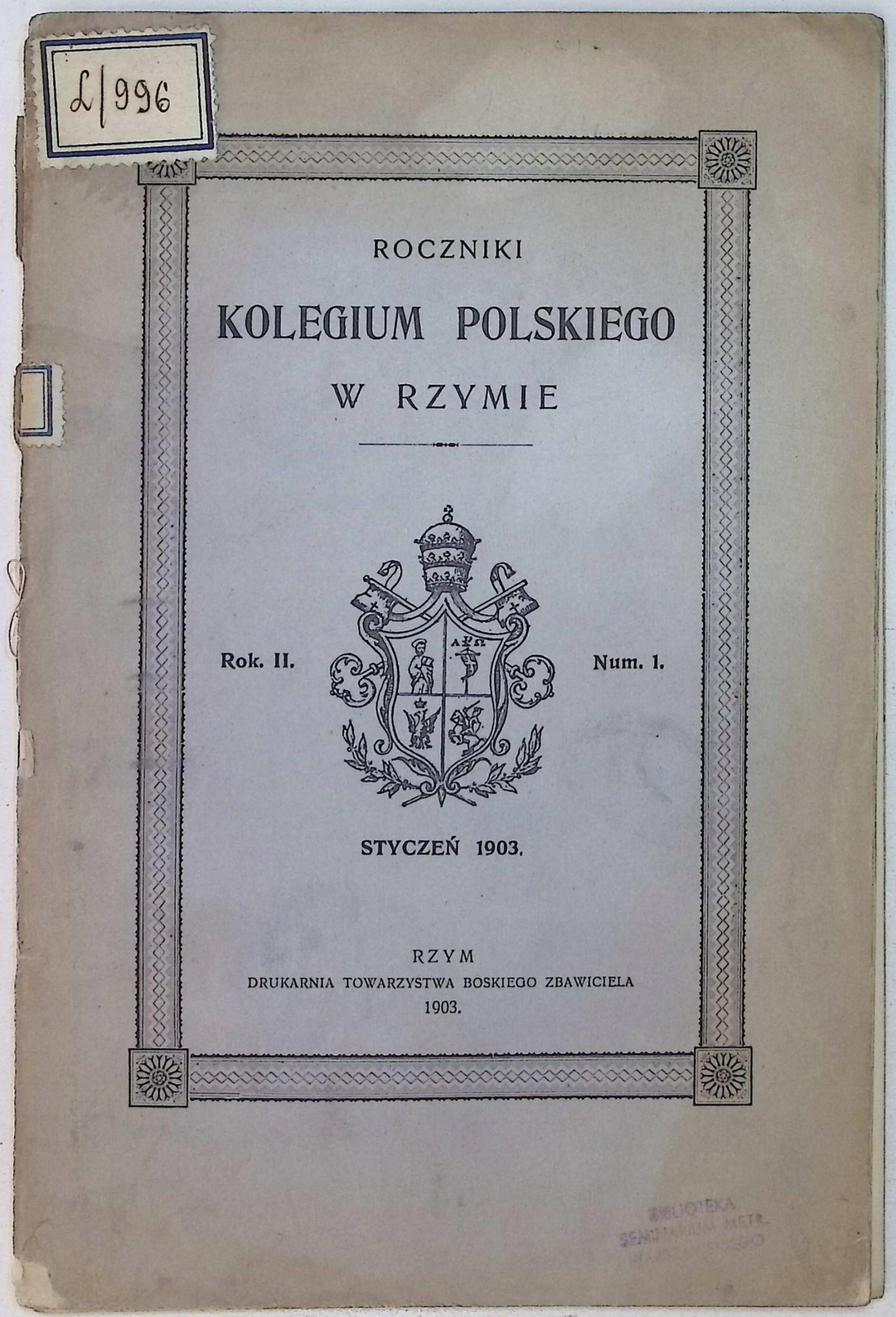 Roczniki Kolegium Polskiego w Rzymie. Rok. II, Num. 1. (1903 r.)