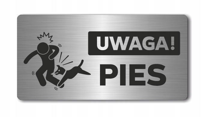 UWAGA! PIES B | Tabliczka nierdzewna | Druk UV