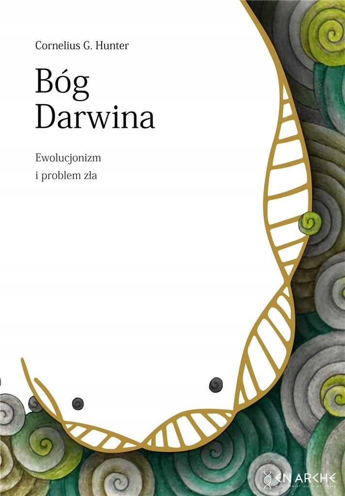 

Bóg Darwina. Ewolucjonizm i problem zła