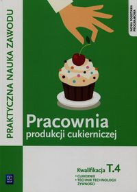 Praktyczna nauka zawodu Pracownia produkcji T.4