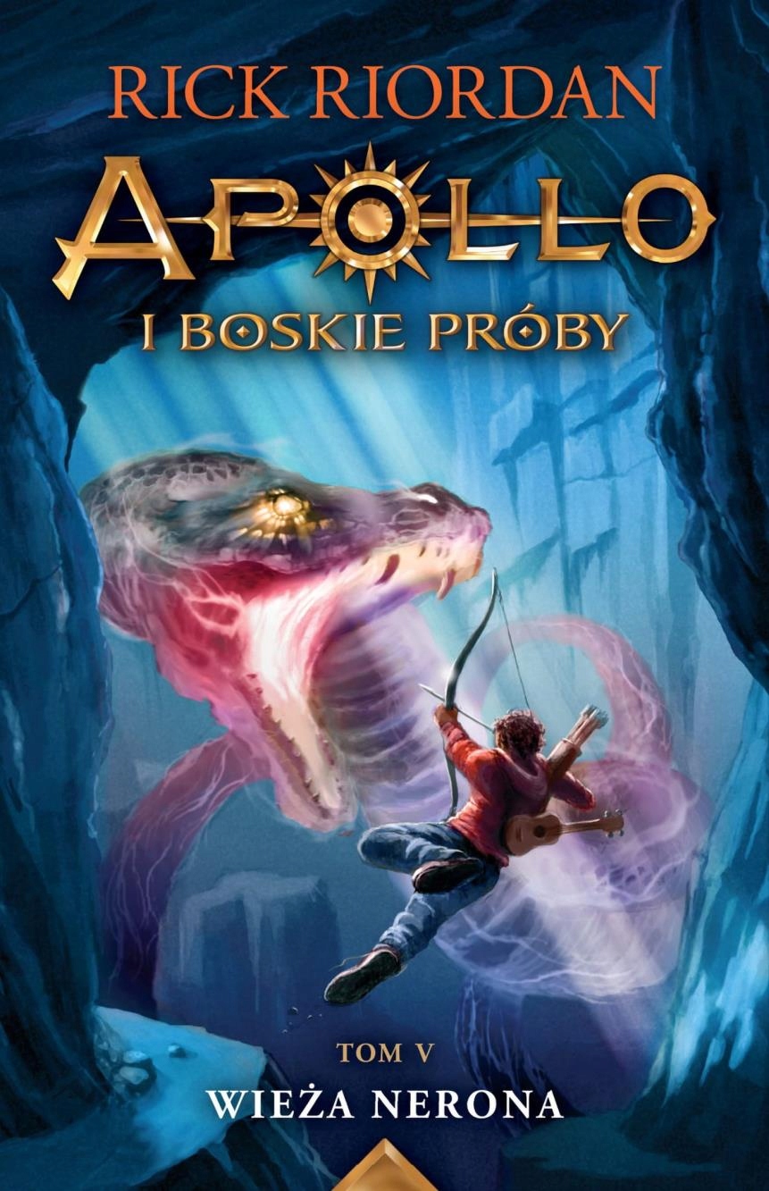 APOLLO I BOSKIE PRÓBY T.5 WIEŻA NERONA RICK RIORDAN