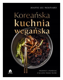 Koreańska kuchnia wegańska Joanne Lee Molinaro Pre