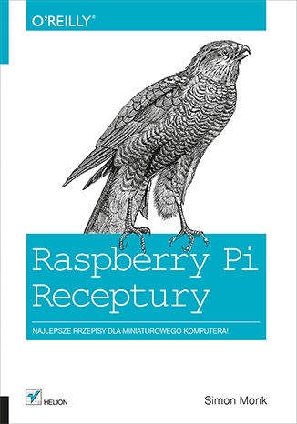 Raspberry P. Receptury Simon Monk