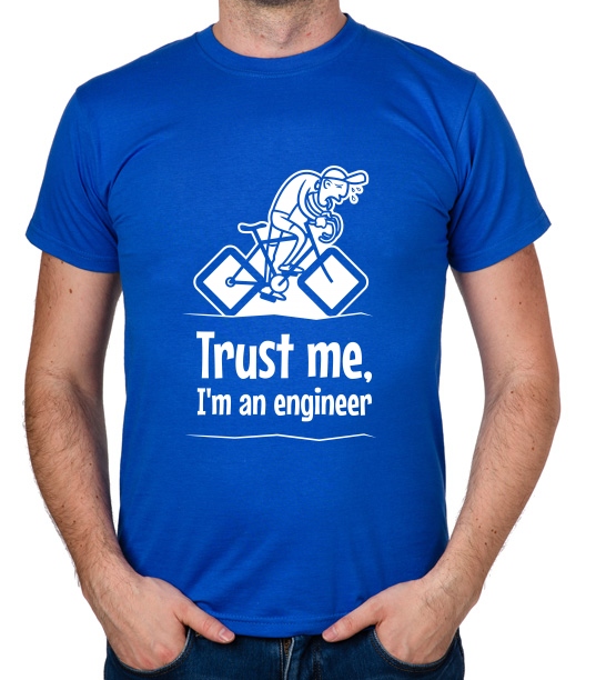 

koszulka Trust Me I'M An Engineer prezent