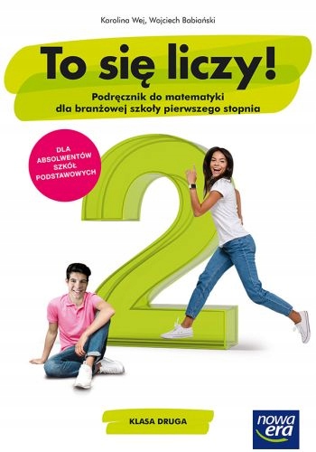 Matematyka To Się Liczy 2 Podręcznik Szkoła Branżo