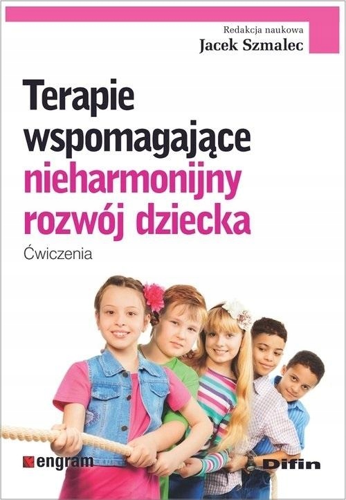 

Terapie Wspomagające Nieharmonijny Rozwój Dzieck..