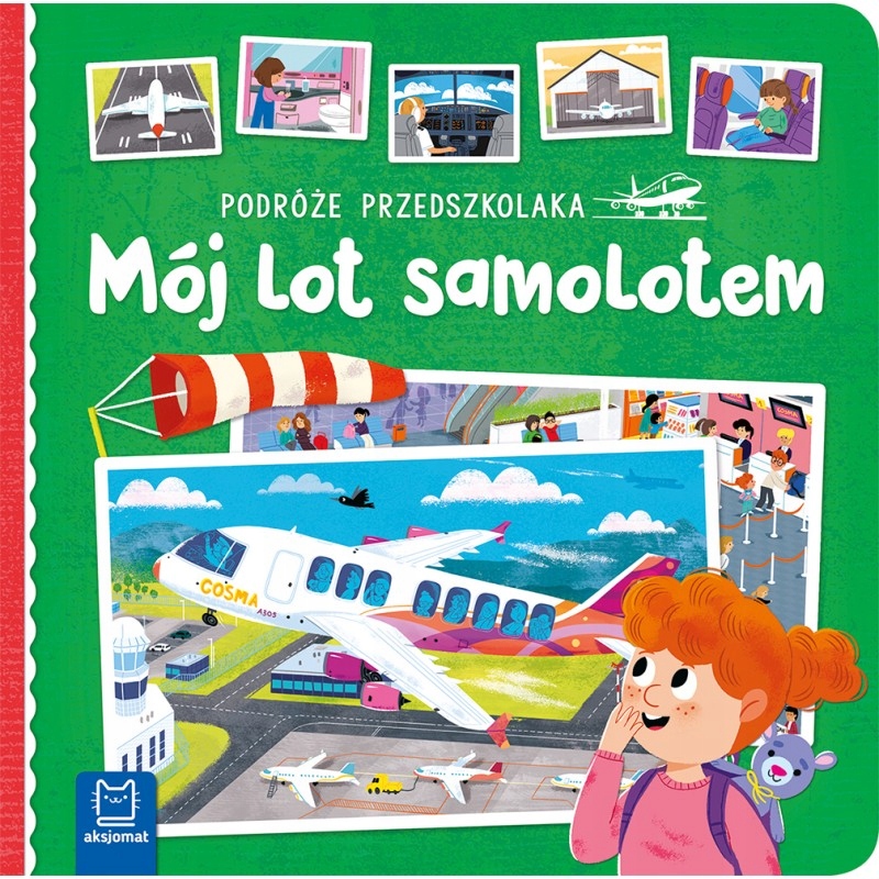 

Podróże Przedszkolaka. Mój Lot Samolotem
