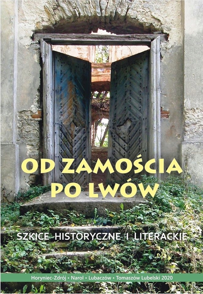 Od Zamościa po Lwów