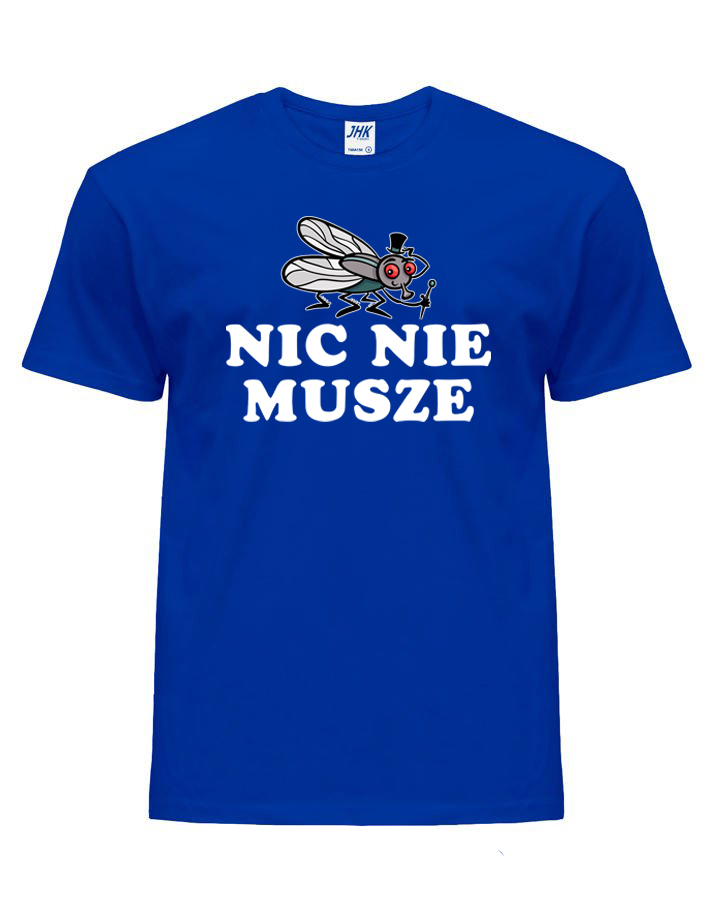 

męska koszulka Nic Nie Musze śmieszna kolory 3XL