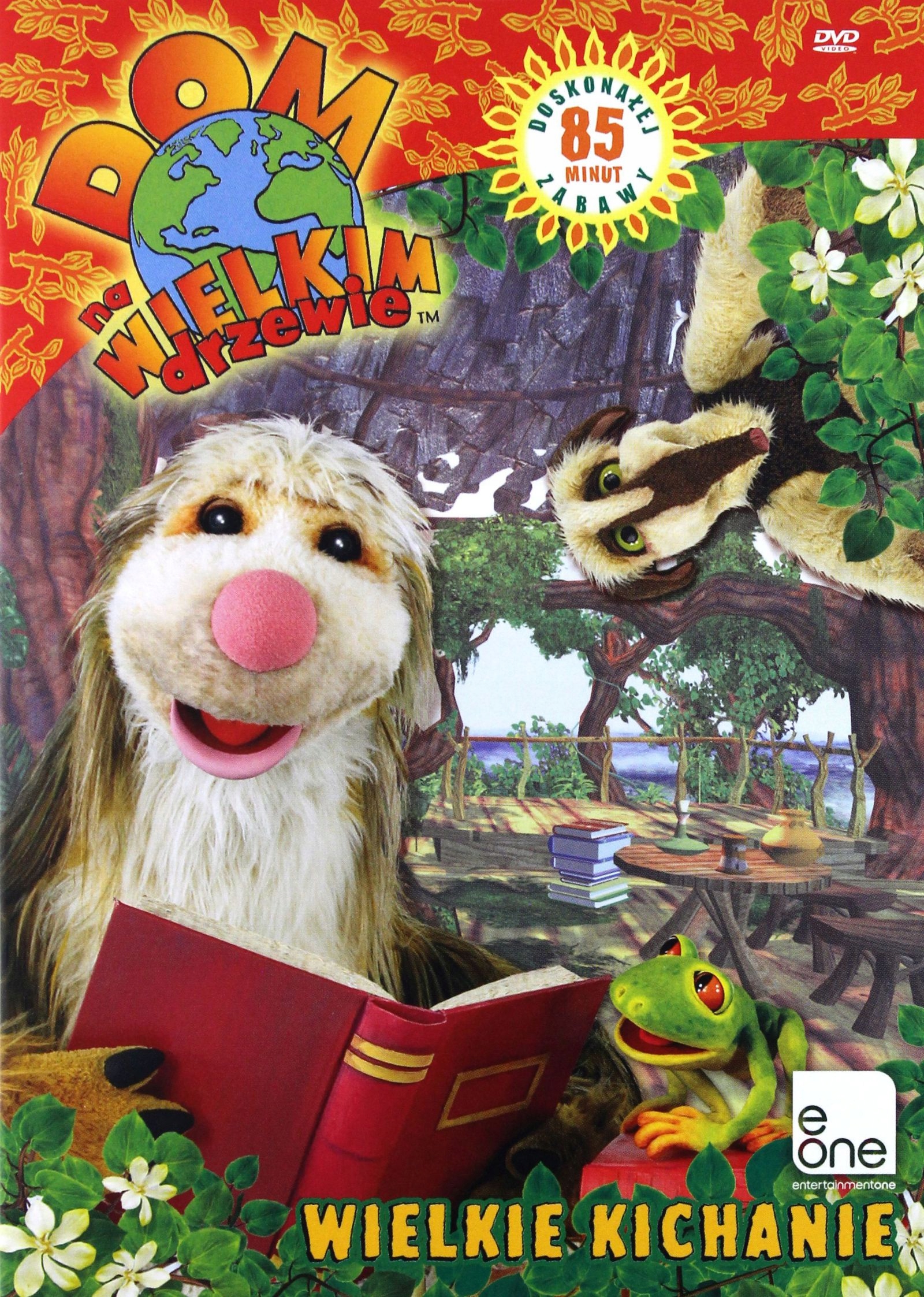 DOM NA WIELKIM DRZEWIE: WIELKIE KICHANIE