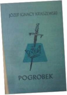 Pogrobek - Kraszewski