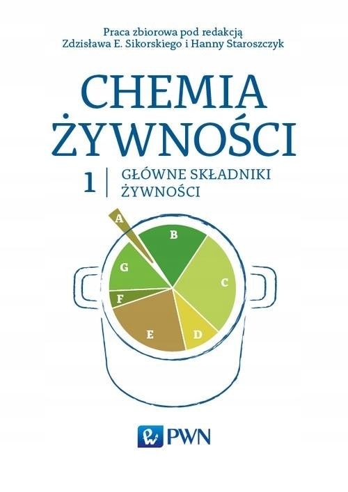 Chemia żywności Tom 1 Praca zbiorowa