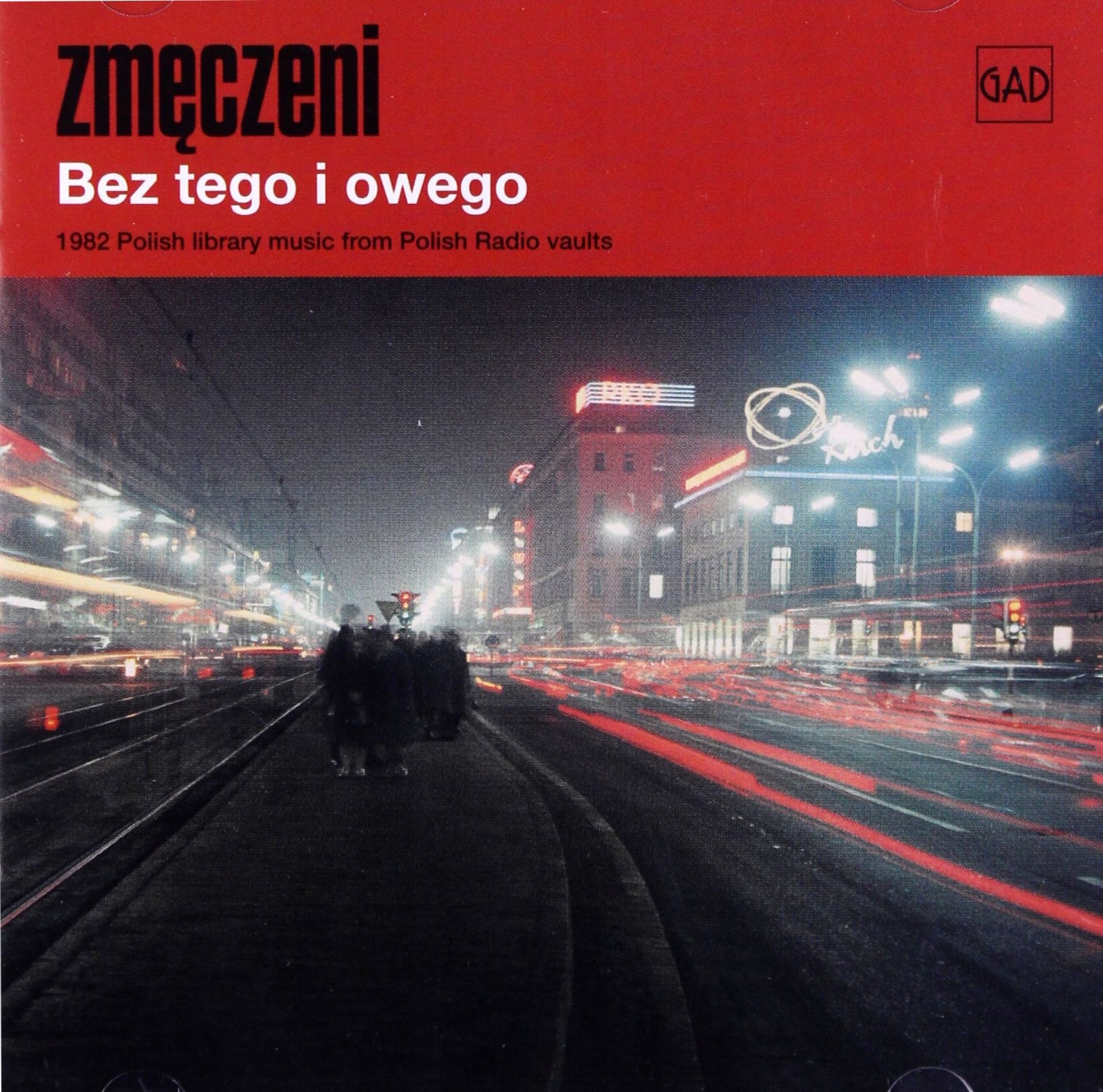 

Zmęczeni: Bez Tego I Owego (CD)