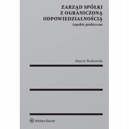 Zarząd spółki z ograniczoną... (opis!)