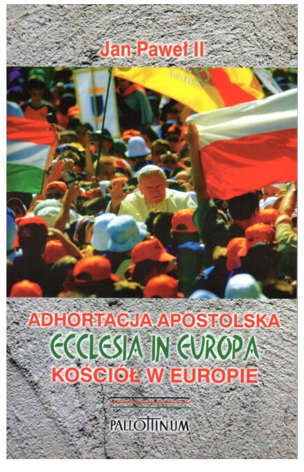 Adhortacja Ecclesia in Europa Jan Paweł II