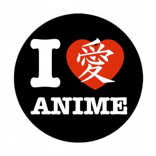 Przypinka I love anime 58 mm prezent dla otaku