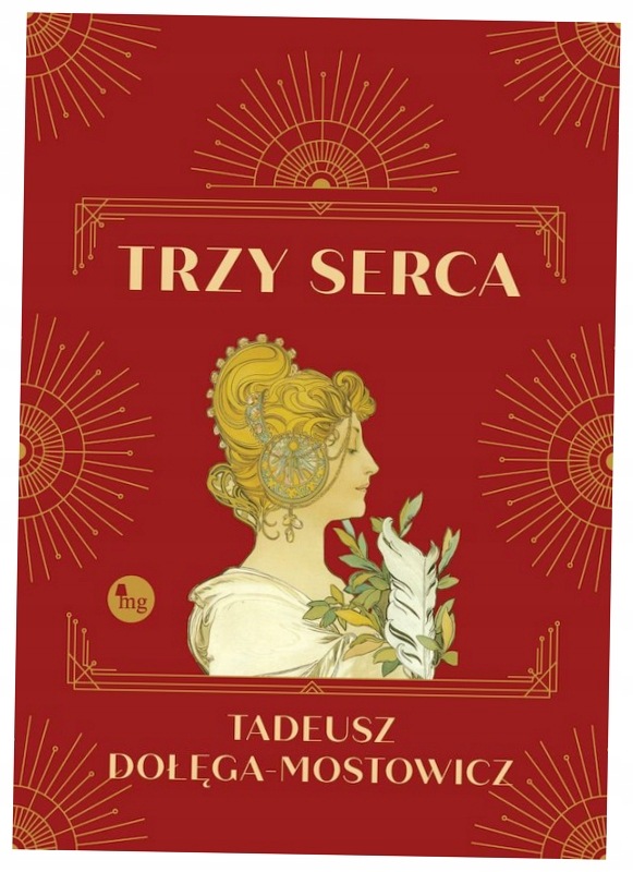 Trzy serca Tadeusz Dołęga-Mostowicz