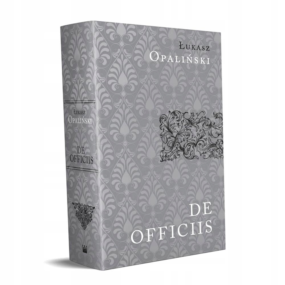 DE OFFICIIS LIBRI TRES ŁUKASZ OPALIŃSKI