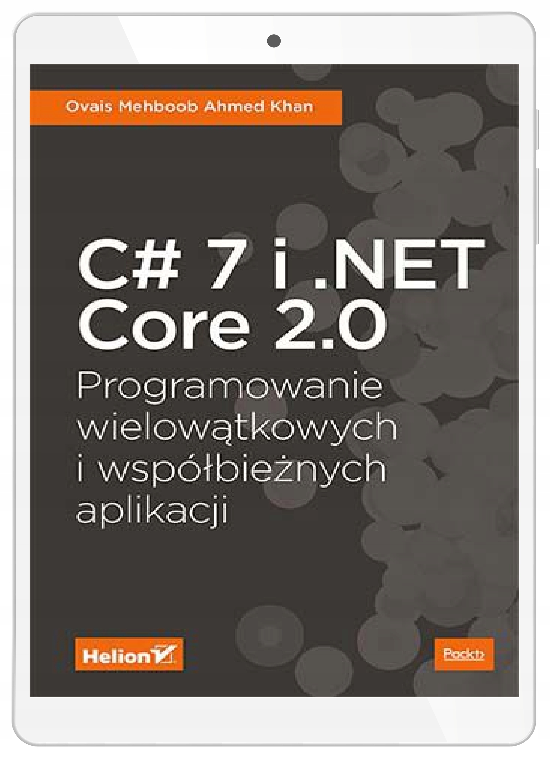 C# 7 i .NET Core 2.0. Programowanie wielowątkowych