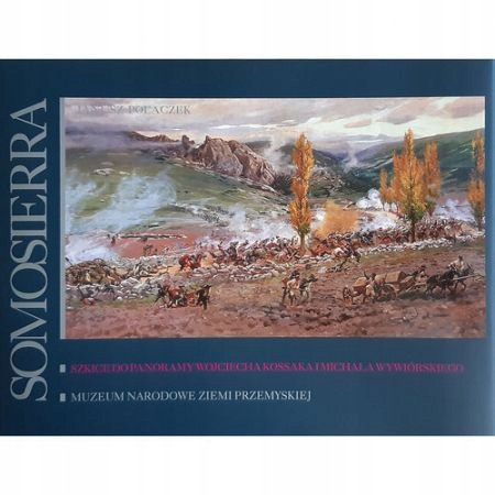 Somosierra Janusz Polaczek (opis)