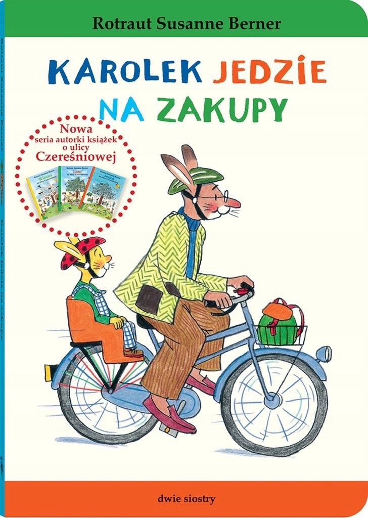 Knížka pro Dívku Pohádka Králíček Karolek. Karolek jede nakupovat
