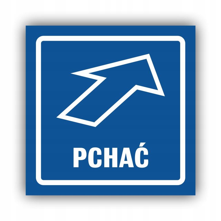 Tabliczka PCHAĆ 10x10 cm UV