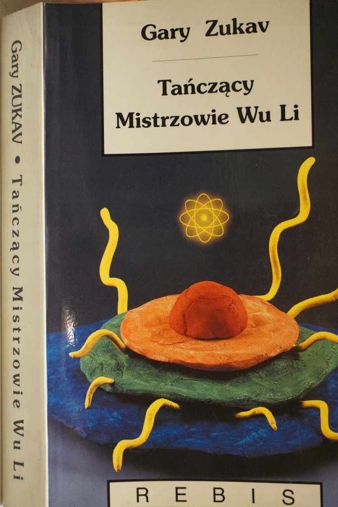 Tańczący Mistrzowie Wu LI Gary Zukav