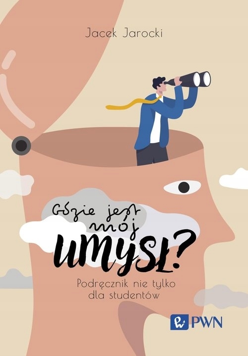 

Gdzie jest mój umysł