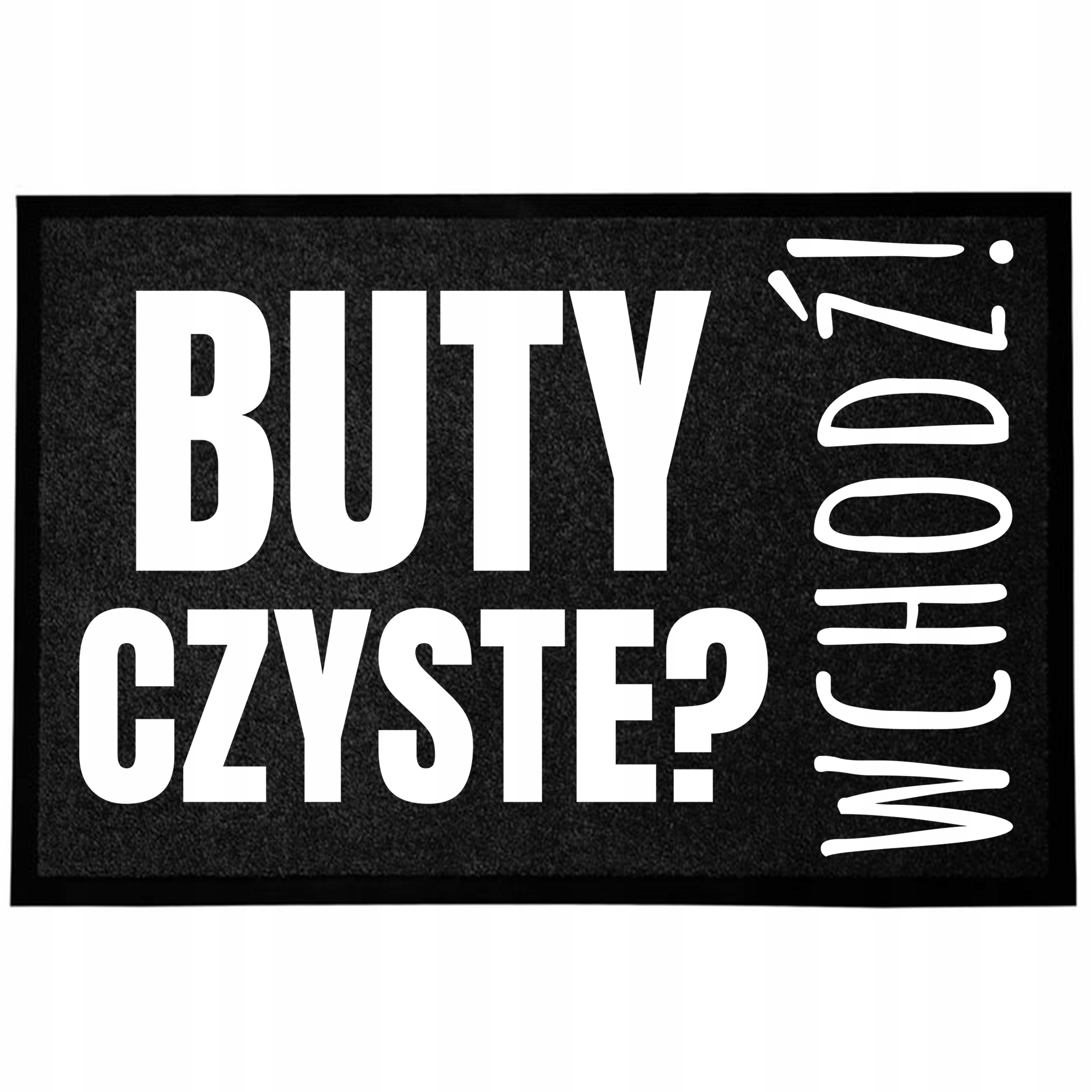 Vstupní Podlahová Rohožka Černá S Vtipným Potiskem, Humor Boty Čisté?